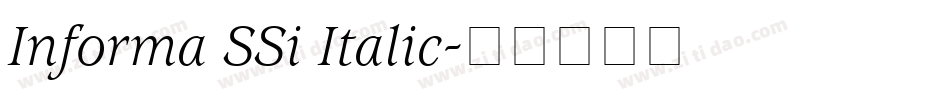 Informa SSi Italic字体转换
